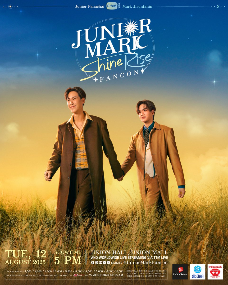 GMMTV's tweet image. "จับมือกันไว้" แล้วเดินทางไปช่วงเวลาที่แสนพิเศษด้วยกัน!
JUNIOR MARK ShineRise FANCON 🌞🌛 #JuniorMarkFancon

🗓️ TUESDAY, 12 AUGUST 2025
📍 Union Hall, Union Mall
And worldwide live streaming via TTM LIVE

📌 TICKETS FOR ALL SEATS WILL BE AVAILABLE ONLINE ONLY AT ThaiTicketMajor…