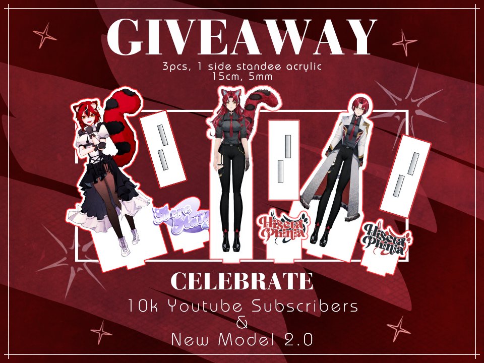 🔥GIVEAWAY 🔥 
Merayakan 10.000 Youtube Subscribers &amp; Model 2.0 

3 pcs Standee Acrylic (1 sisi, 15cm, 5mm)
Untuk 3 orang pemenang ✨

Cara ikutan GA
- Like, RT tweet ini + follow <a href="/HisetaPhinia/">Hiseta Phinia ❤‍🔥 -VTuber-</a> 
- Komen singkat "awal mula kamu terperosok ke rabbit hole VTuber karena apa?" 
(Awal