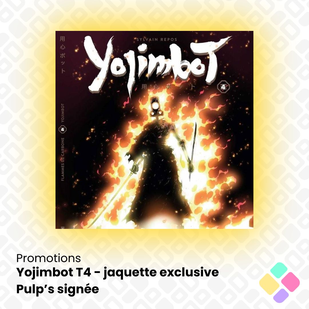 🏷 [Nouvelle promo] Précommandez le T4 de Yojimbot de Sylvain Repos pour recevoir une jaquette exclusive <a href="/PulpsBD/">Pulp's BD</a> signée par l’auteur !

💡Toutes les promos : bubblebd.com/promotions