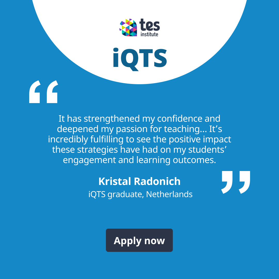 🌍 Support your teachers to gain UK-accredited qualified status wherever they are with iQTS.

👉 Find out more: bit.ly/4kgnkXj 

#iQTS #TesInstitute #InternationalSchools #TeacherDevelopment #TeacherTraining