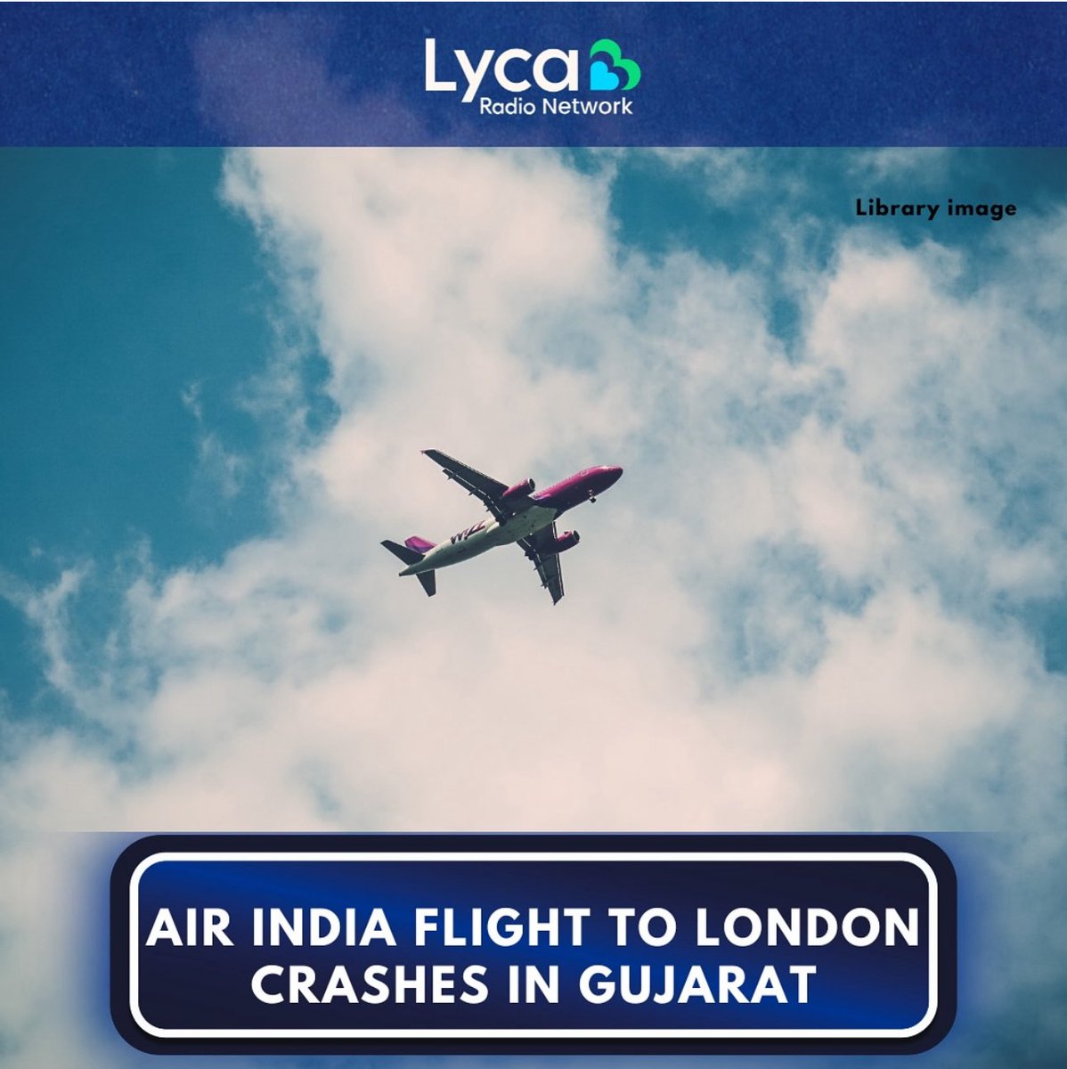 🚨BREAKING

#AirIndia flight from Ahmedabad to London has crashed near the airport - More to follow on #LycaRadioNetwork 

#LycaGroup #LycaRadio #BreakingNews #planecrash #flights #indianflight #news
