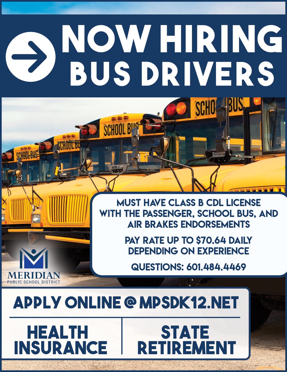 🚨 NOW HIRING: BUS DRIVERS 🚨
Meridian Public School District is looking for dedicated and reliable individuals to join our transportation team.

📍 Apply online: mpsdk12.net/employment
📞 Questions? Call 601.484.4469

Drive the future—join MPSD today! 💙💼