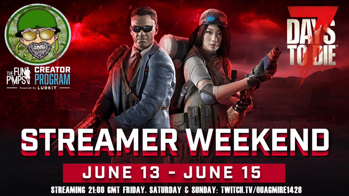 7 DAYS TO DIE 2.0 Stroms Brewing STREAMER WEEKEND SCHEDULE!! Streaming all weekend! ~9PM GMT. twitch.tv/quagmire1428 <a href="/7DaystoDie/">7 Days to Die Official</a> <a href="/fubar_prime/">Fubar Prime</a> <a href="/lurkitcom/">TBD</a> <a href="/LouBasil1428/">Basil1428</a> <a href="/MissGitty94/">Gitty</a>