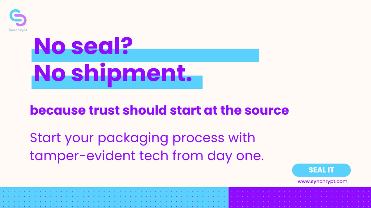 Synchrypt's tweet image. Every product deserves a seal of trust.

#TamperEvident #PackagingSecurity #SealVerified #StartSecure #Synchrypt