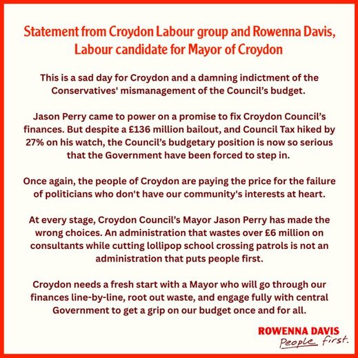 Croydon Council’s Elected Mayor Jason Perry 
•⁠  ⁠Lost control of the finances
•⁠  ⁠⁠elected to fix the finances but he’s made them much, much worse.