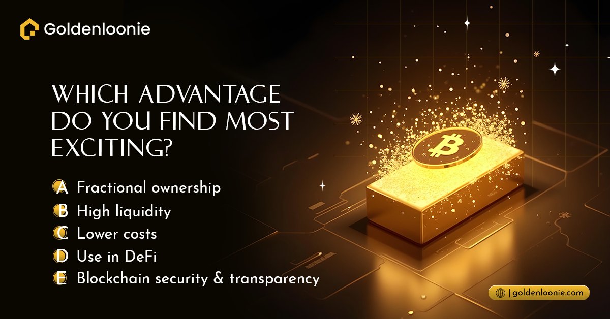 Gold Tokenization on Blockchain is transforming how we invest in gold!
From fractional ownership to DeFi integration, tokenized gold offers powerful benefits.

Drop your vote in the comments.

#GoldTokenization #DeFi #Tokenization #Web3 #goldenloonie