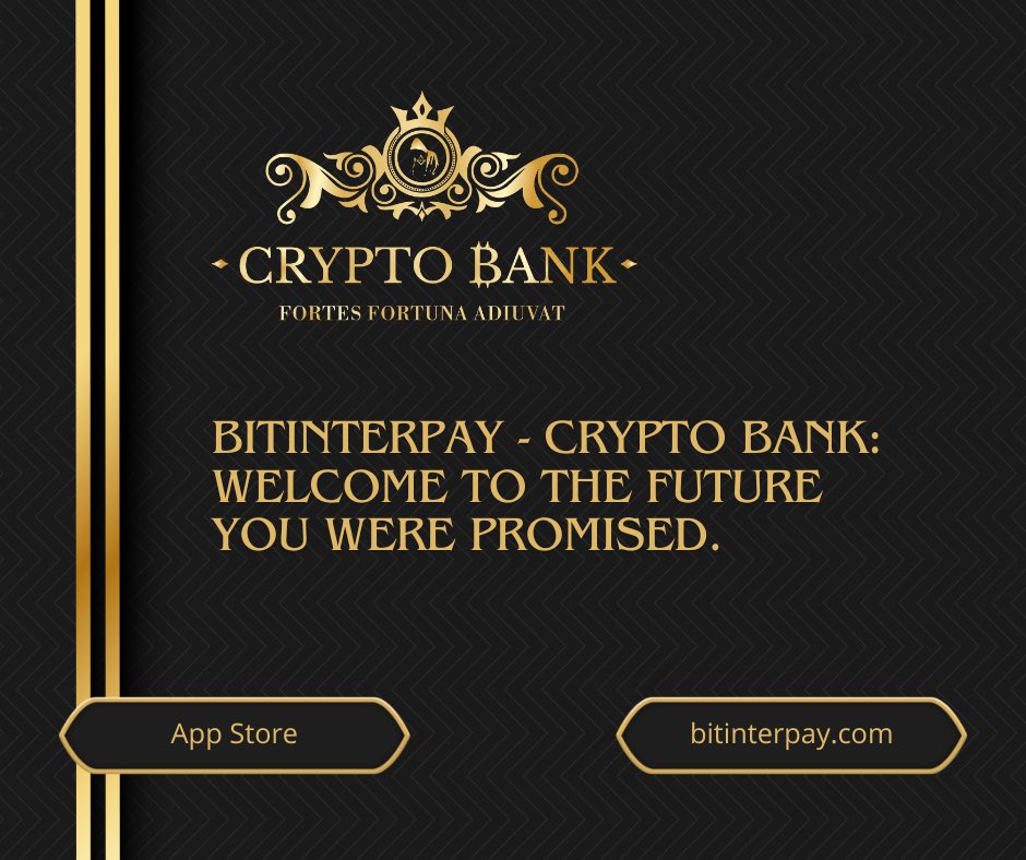 Crypto____Bank's tweet photo. 💥 Imagine if your bank spoke crypto and your crypto wallet knew stocks. Now stop imagining — meet BitInterPay - Crypto Bank.

💸 Tap. Trade. Done. No noise, no nonsense — just smart finance in your pocket.

https://t.co/fF2xVjlBd4

#BitInterPay #CryptoBank https://t.co/YOgXVcjedu