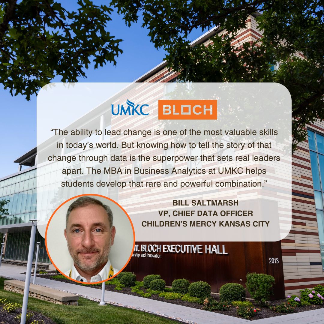 UMKC Bloch School (@umkcbloch) on Twitter photo “Data is the superpower that sets real leaders apart.”
That’s why our new MBA in Business Analytics at UMKC is designed to empower future change-makers. As Bill Saltmarsh, Vice President and Chief Data Officer at <a href="/ChildrensMercy/">Children's Mercy</a>, puts it: this program helps students master the “Data is the superpower that sets real leaders apart.”
That’s why our new MBA in Business Analytics at UMKC is designed to empower future change-makers. As Bill Saltmarsh, Vice President and Chief Data Officer at <a href="/ChildrensMercy/">Children's Mercy</a>, puts it: this program helps students master the