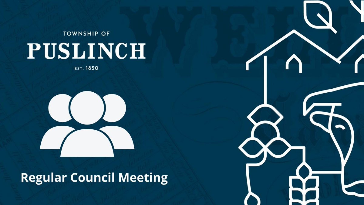 The next Regular Council meeting is scheduled for June 18th, 2025 via electronic participation and in person at the Municipal Office. View the agenda and register to watch at Puslinch.ca/calendar/
