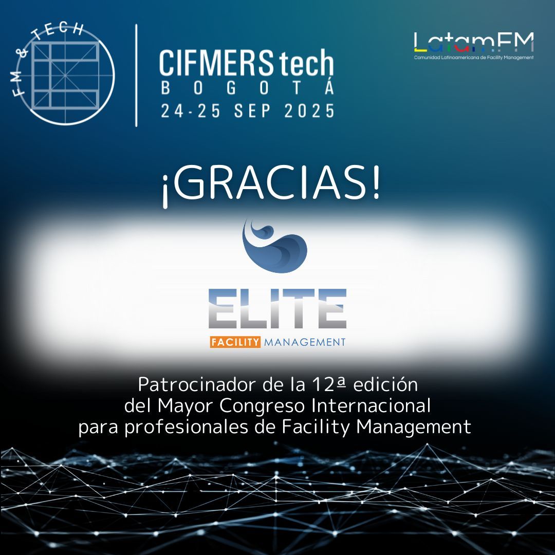 📢¡Gracias ELITE! ¡𝗥𝗲𝗴í𝘀𝘁𝗿𝗮𝘁𝗲! 👉buff.ly/11Y7VV4 No te pierdas el Mayor Congreso Internacional de Facility Management. Consulta el 𝗽𝗿𝗼𝗴𝗿𝗮𝗺𝗮 aquí 👉buff.ly/QqMgfC6 #CIFMERStech2025 #Bogotá #FM #tecnología