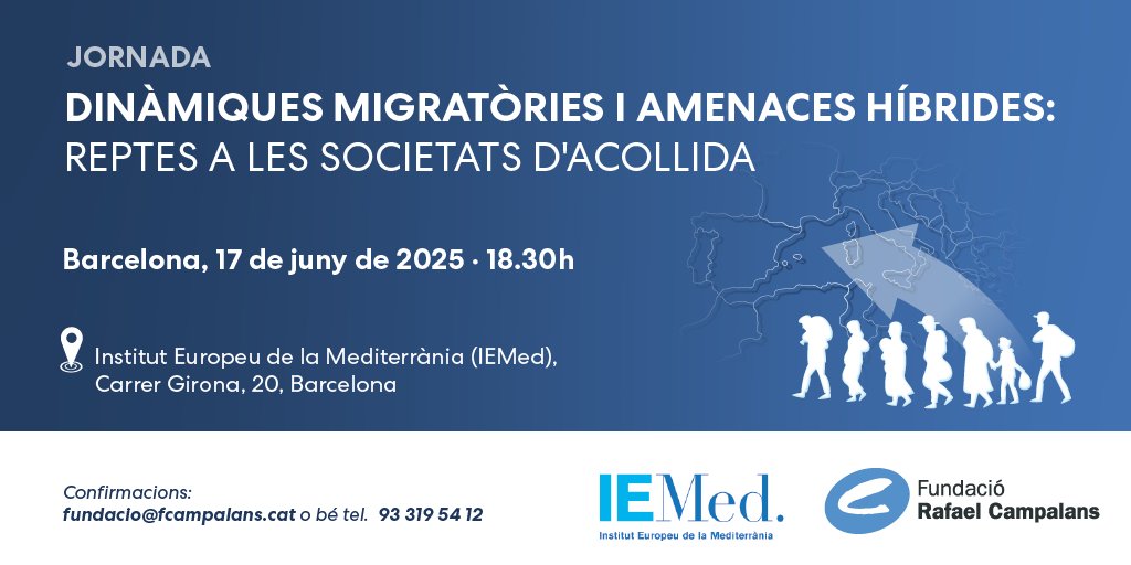 Fundació Campalans (@fcampalans) on Twitter photo 📢 Dinàmiques migratòries i amenaces híbrides: reptes per a les societats d’acollida.
Com s’instrumentalitzen els fluxos migratoris en un context de desinformació i tensió, i quins reptes generen?
🔗Més info: fcampalans.cat/activitats_det…
📩 fundacio@fcampalans.cat | 93 319 54 12 📢 Dinàmiques migratòries i amenaces híbrides: reptes per a les societats d’acollida.
Com s’instrumentalitzen els fluxos migratoris en un context de desinformació i tensió, i quins reptes generen?
🔗Més info: fcampalans.cat/activitats_det…
📩 fundacio@fcampalans.cat | 93 319 54 12