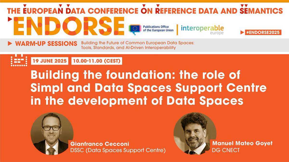 What do data spaces need to take off? 🚀
Find out in our third #ENDORSE2025 warm-up event on 19 June (10.00-11.00 CEST): ‘Building the foundation: the role of Simpl and Data Spaces Support Centre in the development of Data Spaces’: europa.eu/!rTQmWk

With <a href="/InteroperableEU/">Interoperable Europe</a>.