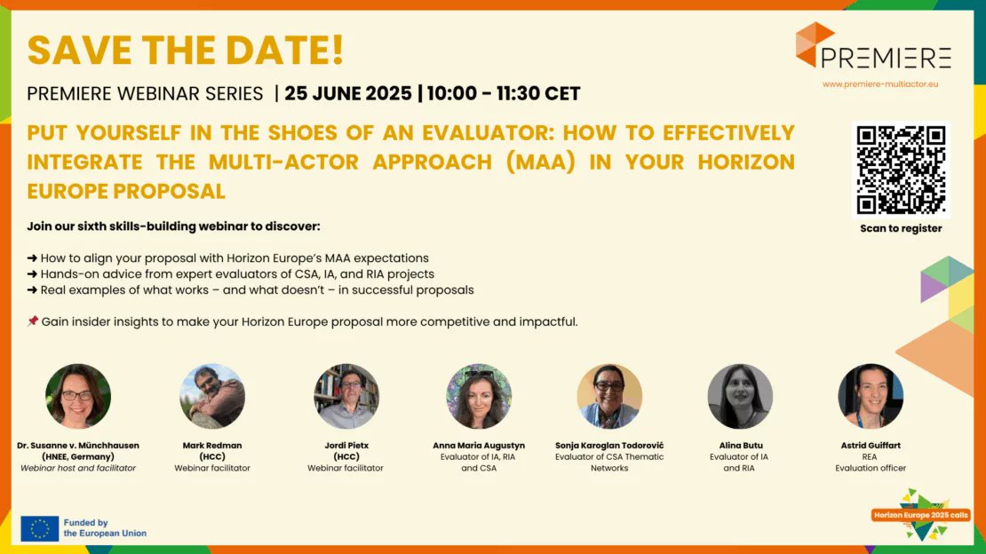 🔍 Step into the evaluator’s shoes to boost your Horizon Europe proposal.

 📅Join our practical #Webinar on June 25, 10:00–11:30 CET

And get practical tips to embed #MAA effectively, directly aligning with  #Horizon #Europe perspective 

🔗Register now : shorturl.at/XwJE6