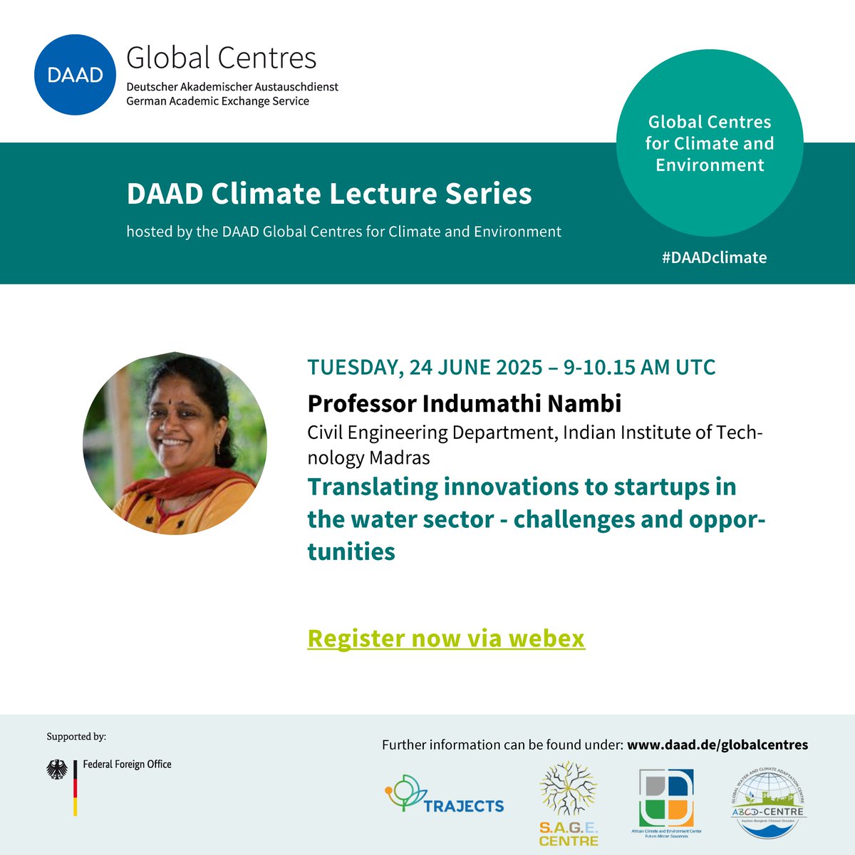 DWIH_Tokyo's tweet image. 【📢オンラインイベント情報】6月24日(火)日本時間18:00からのDAAD Climate Lecture Series 2025では、Indumathi Nambi教授が「水分野におけるイノベーションのスタートアップへの展開 ― 課題と可能性」をテーマに英語で講演を行います!
✅ 参加登録:daad-veranstaltung.webex.com/webappng/sites…