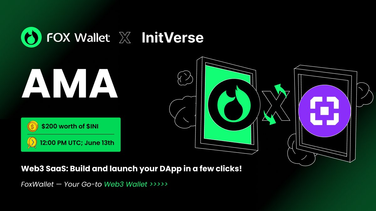 📢AMA Alert: #FoxWallet × <a href="/InitVerse/">InitVerse</a>
Discover #INI – the Web3 SaaS platform to launch your DApp in just a few clicks!

🎁4500 $INI (~$200) Giveaway
💰30 users who Like + RT + Tag 3 friends + Comment INI addr win $5
🎤5 best AMA questions win $10

🗓June 13, 2025 | 12:00 UTC
🔔Set