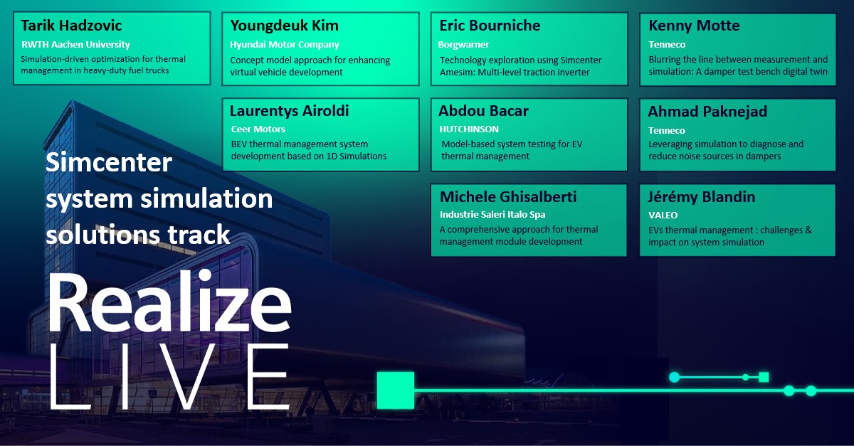 MattToon76's tweet image. Realize LIVE Europe Systems Track agenda!
Major companies all in one place explaining how they are using Simcenter System Simulation solutions to support verification and validation of their product’s requirements.🔗 sie.ag/7H63pu
#RealizeLIVE #SystemSimulation