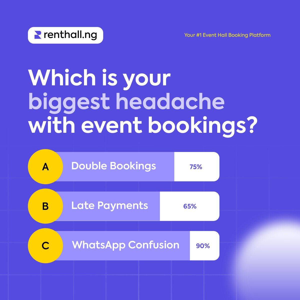Renthall_ng's tweet photo. Which is your biggest headache with event bookings?
Is it A, B or C?
Let us know in the comment section...
#eventcenternaija #noseventcenter #bookingsoftware #lagosevents #reelsnaija #eventplanners #eventvenue #hallmanagers #smartbooking #RenthallNg https://t.co/gVnJitgf70
