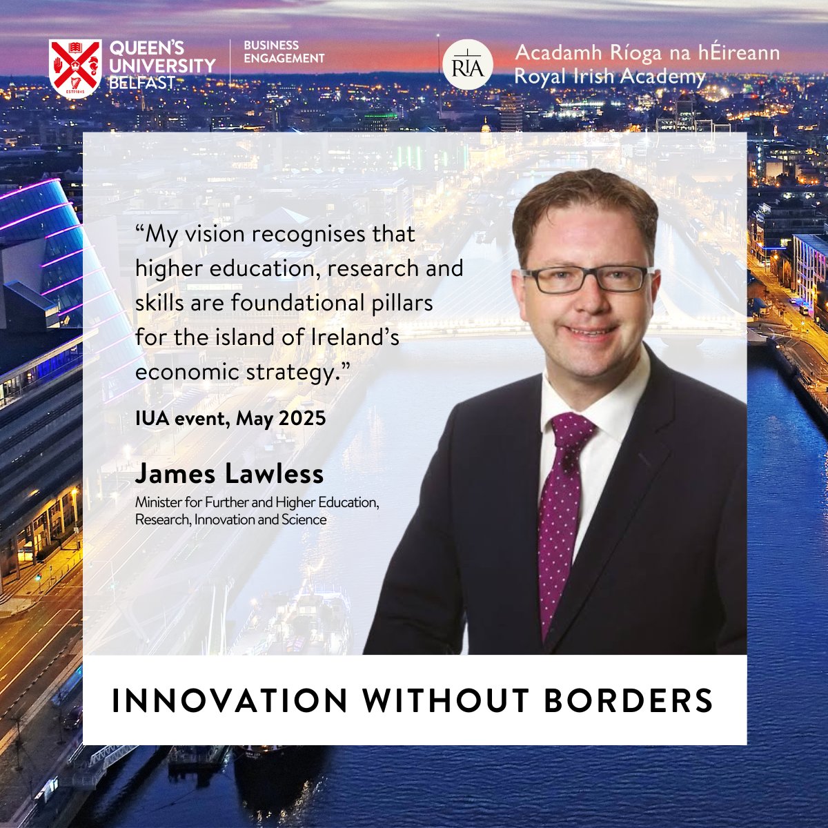 Business Engagement at Queen’s University (@qubuseng) on Twitter photo Interested in the future of work & innovation on the island of Ireland?
Minister James Lawless will keynote #InnovationWithoutBorders, hosted by <a href="/QUBelfast/">Queen's University Belfast 🎓</a> at Royal Irish Academy.
🔗 Register here: bit.ly/3FCiB3b
#CrossBorderCollaboration #HigherEducation Interested in the future of work & innovation on the island of Ireland?
Minister James Lawless will keynote #InnovationWithoutBorders, hosted by <a href="/QUBelfast/">Queen's University Belfast 🎓</a> at Royal Irish Academy.
🔗 Register here: bit.ly/3FCiB3b
#CrossBorderCollaboration #HigherEducation
