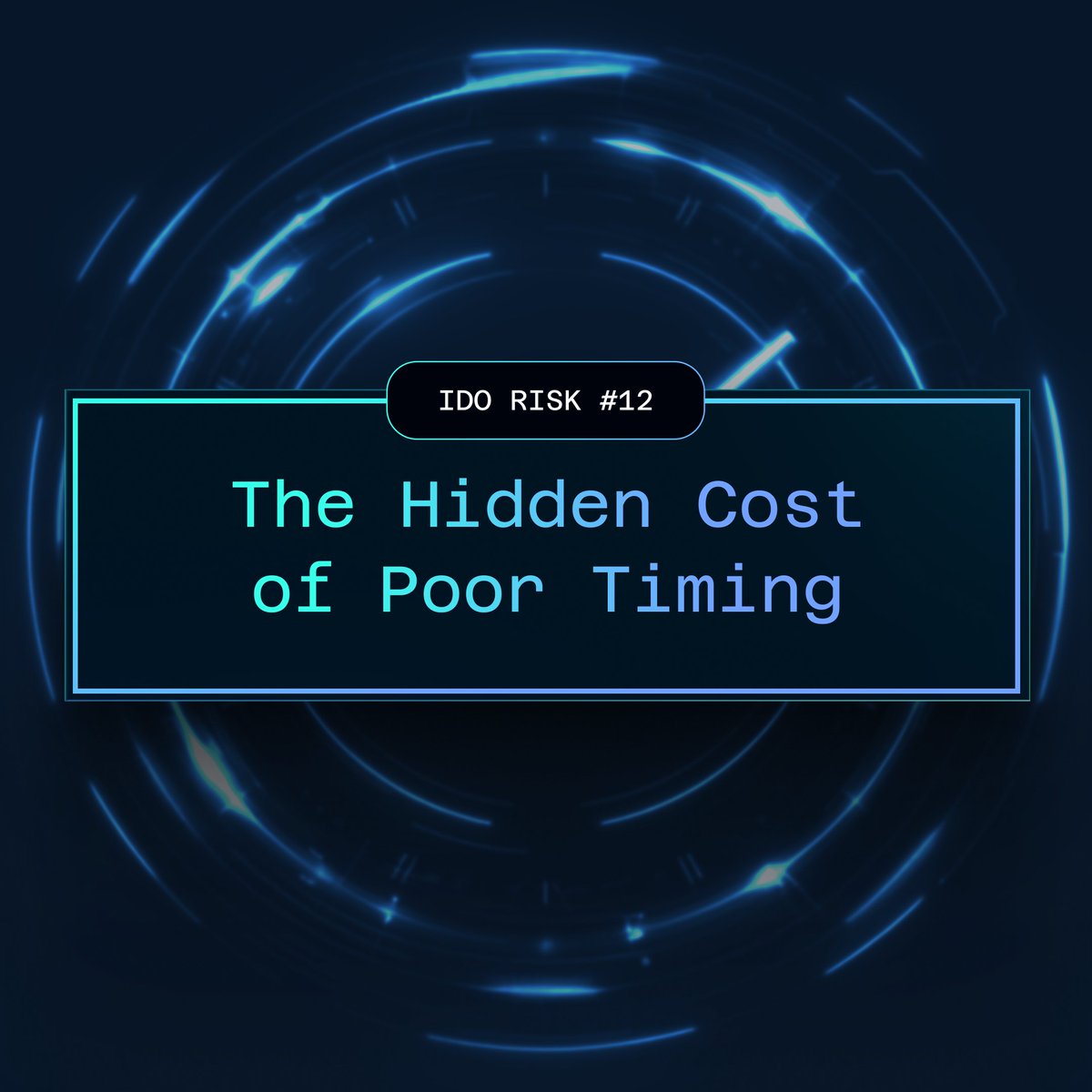 IDO Risk #12: The Hidden Cost of Poor Timing

Not every failed launch is the result of bad tokenomics or weak fundamentals. Sometimes, it simply comes down to timing.

When projects rush to launch without aligning listings, unlock schedules, and market conditions, they create the