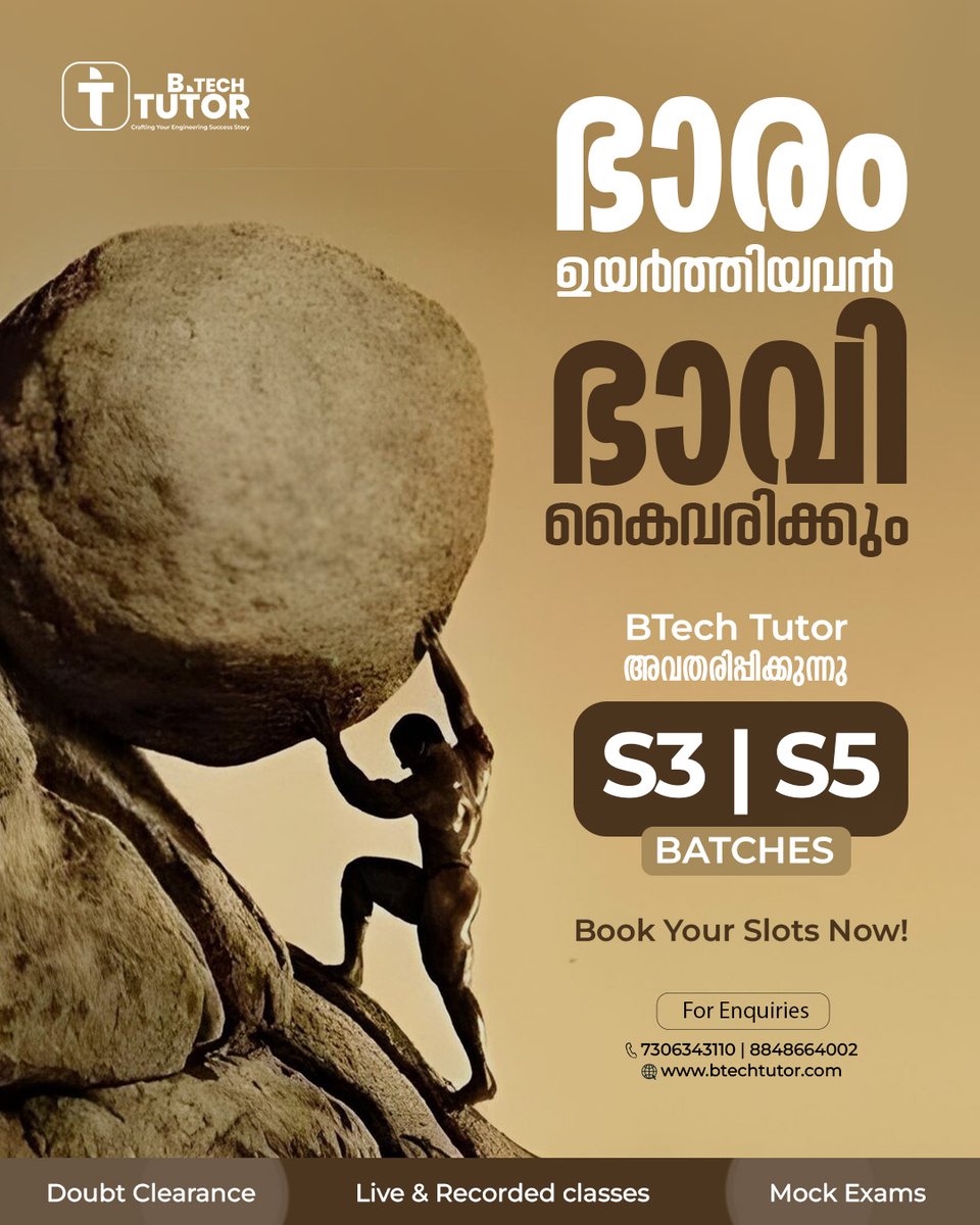 BTechTutor_20's tweet photo. ഭാരം ഉയർത്തിവൻ  ഭാവി കൈവരിക്കും...

📚 KTU S3 | S5 Students Attention
📅 Batches: S3 | S5
📲 Slots filling fast – Book Now!
📞 7306343110 | 8848664002
Visit : https://t.co/S75kIfGA0U
YouTube : https://t.co/yIMKOtyYta
#btechtutor #btechstudents #s3semester  #s5semester #EnrollNow https://t.co/r9sNWFg5eG