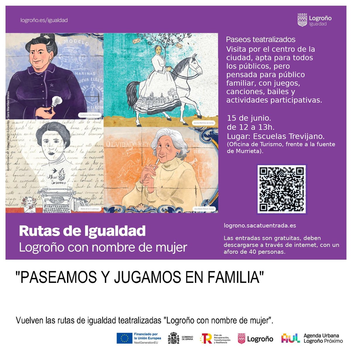 Comenzamos con “Paseamos y jugamos en familia”

📅15 de junio
⏰de 12 a 13h. 
 ❗ Escuelas Trevijano (Oficina de Turismo, frente a la fuente de Murrieta).

Reserva de entradas: logrono.sacatuentrada.es

#ods #cultura #vinculos #igualdad #turismo #familia