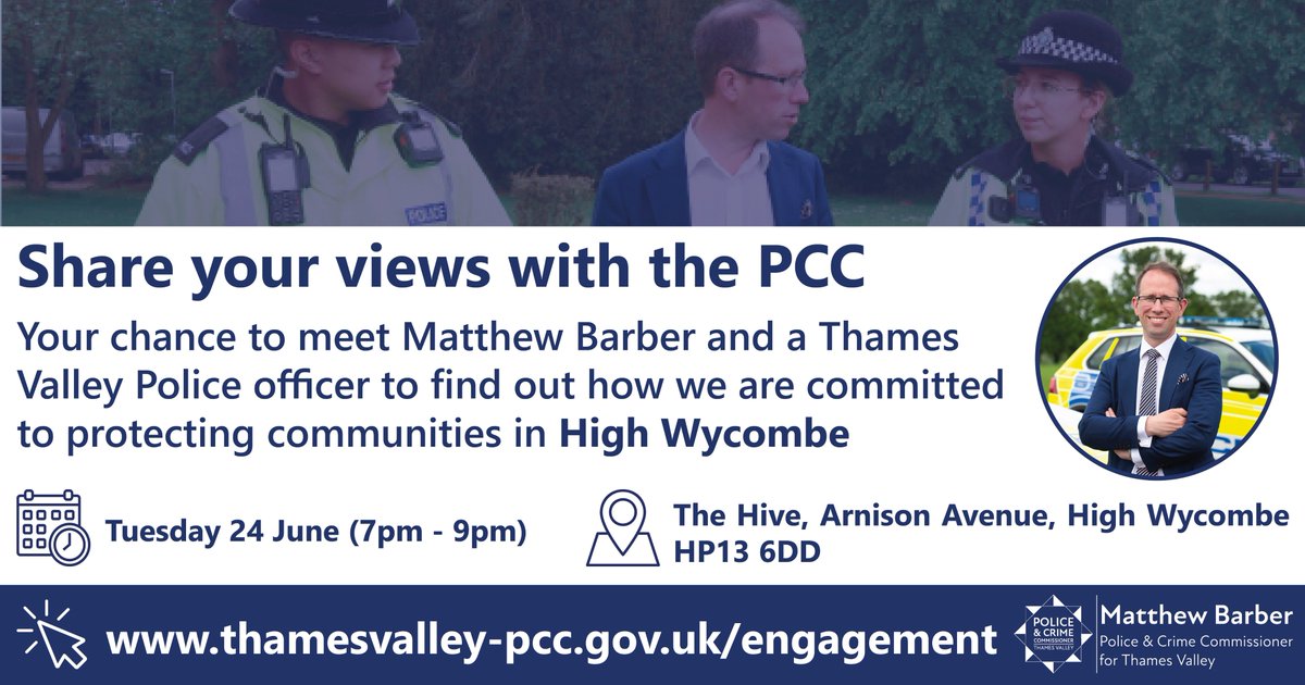 TV_PCC's tweet image. 🗣️ Do you live in High Wycombe?

Come and share your views on policing and crime with @matthew_barber and a @ThamesVP @TVP_Bucks officer on Tuesday 24 June at The Hive in #HighWycombe from 7pm - 9pm.

To register your interest, please visit ➡️ thamesvalley-pcc.gov.uk/engagement/