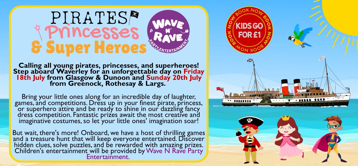PS_Waverley's tweet image. 🚢⚓ KIDS DAY ONBOARD WAVERLEY! 👑🦸‍♂️🏴‍☠️

📣 Calling all Pirates, Princesses &amp;amp; Super Heroes 📣 Join us onboard this Summer for two amazing kids sailings packed with fun, games, and imagination! 🎉

📅 Friday 18th July – departing from Glasgow &amp;amp; Dunoon
📅 Sunday 20th July – sailing…