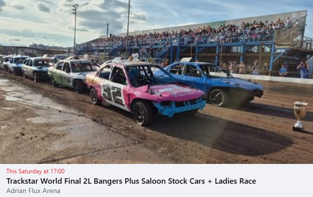 🚨🏁 BANGER WORLD FINAL – SATURDAY, 14 JUNE! 🏁🚨

Get ready for the ultimate showdown at King's Lynn! The Banger World Final is here, bringing high-speed chaos, jaw-dropping action, and unmissable racing from the Saloon Stock Cars!

Advance discount tickets available now on our