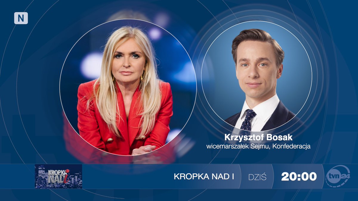 W czwartek gościem "Kropki nad i" będzie wicemarszałek Sejmu <a href="/krzysztofbosak/">Krzysztof Bosak 🇵🇱</a>. Zapraszamy o 20:00 do <a href="/tvn24/">tvn24</a>.