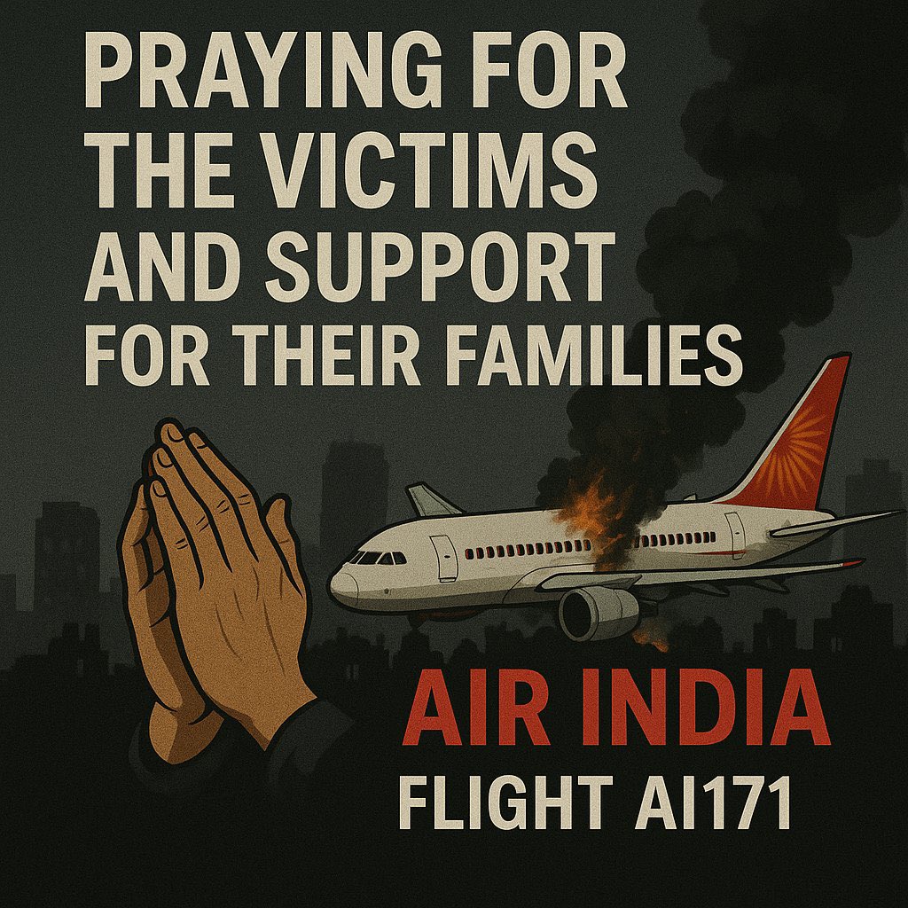 अहमदाबाद से लंदन जा रही एयर इंडिया की फ्लाइट के दुर्घटनाग्रस्त होने की अत्यंत पीड़ादायक खबर से मन व्यथित है। 
इस दुखद घड़ी में, मेरी संवेदनाएँ इस घटना से प्रभावित सभी लोगों के साथ हैं।