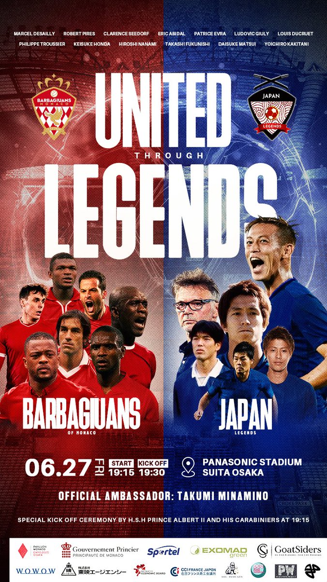 unitedosaka2025's tweet image. 2025年6月27日19時30分より、パナソニックスタジアム大阪にて開催される次回の試合 「UNITED THROUGH LEGENDS（レジェンドでつながる）」 を正式に発表できることを誇りに思います。
対戦カードは、バルバジアン・モナコ vs 日本レジェンドチーム です。
🎟️ チケット発売中：リンクはプロフィールへ