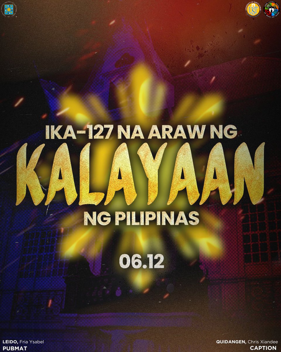 ustshsccc's tweet photo. Maligayang Ika-127 Araw ng Kalayaan, Pilipinas! ✊

Ngayong Hunyo 12, sabay-sabay nating ipagdiwang ang araw ng kalayaan ng ating bansa. Nagsisilbi rin itong paalala ng tapang, sakripisyo, at pagmamahal sa ating bayan.

Isang bansa, isang diwa! 🔥

#USTSHSCCC
#Kalayaan2025 https://t.co/efms0xOOTt