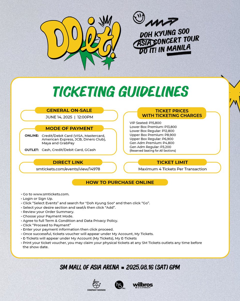 WilbrosLive's tweet photo. Ticketing Guidelines to DO it! 🎫
D.O.'s first-ever solo concert tour!! 💥

𝐃𝐎𝐇 𝐊𝐘𝐔𝐍𝐆 𝐒𝐎𝐎
ASIA CONCERT TOUR 
<DO it!> in MANILA
2025.08.16 SAT 6PM
SM Mall of Asia Arena

Tickets On-Sale: June 14 SAT 12PM
https://t.co/YYUWlPa5kD and SM Tickets outlets
Direct Link: https://t.co/xYTR6gf62X

#DO #DohKyungSoo #도경수 #DOit2025
#EXO #CompanySooSoo #WilbrosLive