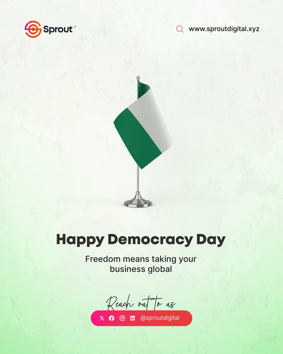 Happy Democracy Day 🇳🇬
Freedom is taking your business global.
Let’s make it happen reach out to @sproutdigital.

#DemocracyDay #GoGlobal #SproutDigital #NaijaBiz