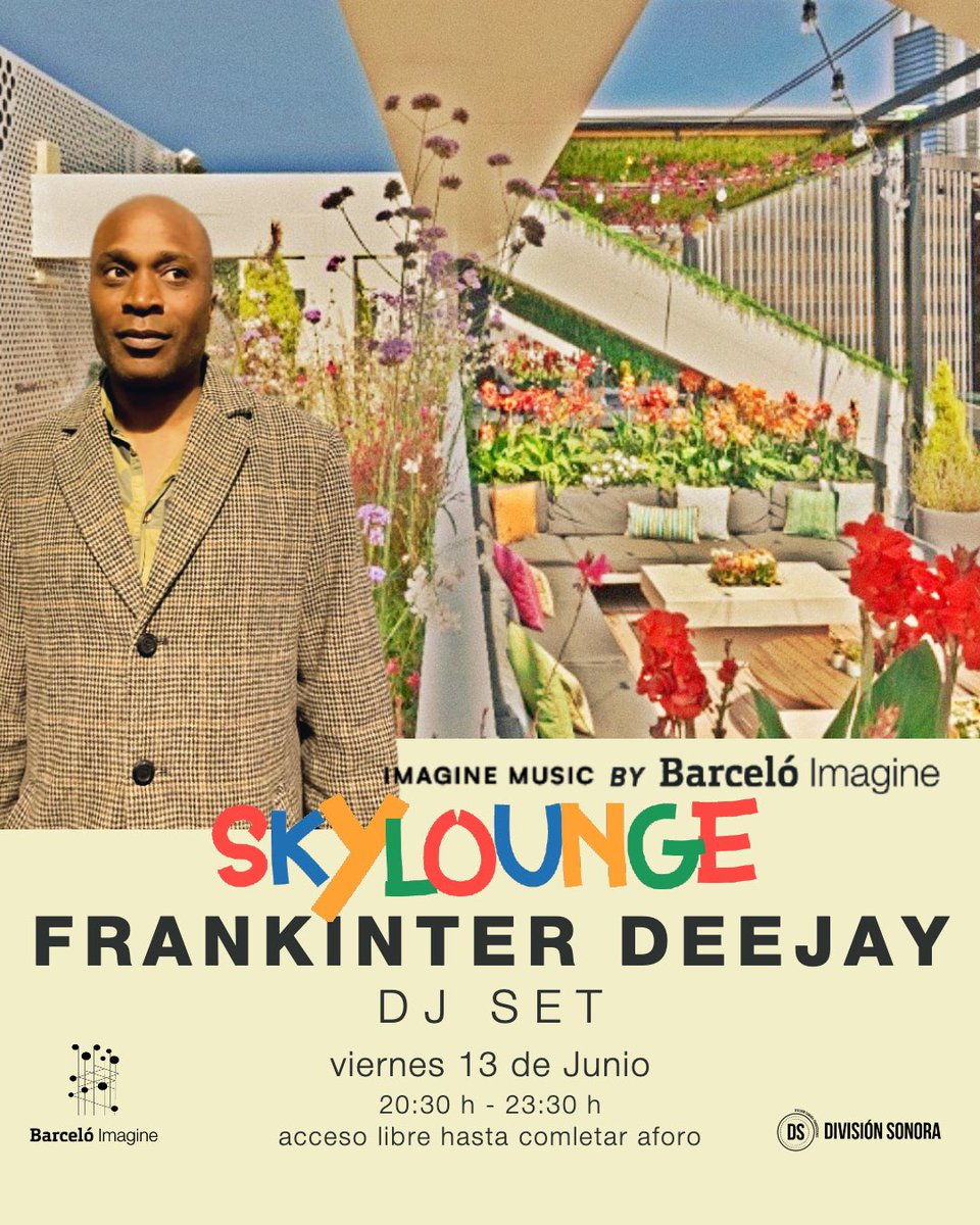 Mañana Viernes 13, escapamos del mal fario, y del calor, con la primera de las sesiones Dj con altura del verano, tomad nota:

Viernes 13 de junio 2025
Hotel Barceló Imagine
C/ Agustin de Foxá, 32
SKYLOUNGE
Planta 8ª
20:30 h - 23:30 h

🌞🍹LO MEJOR DEL VERANO EN MADRID 🍹🌞