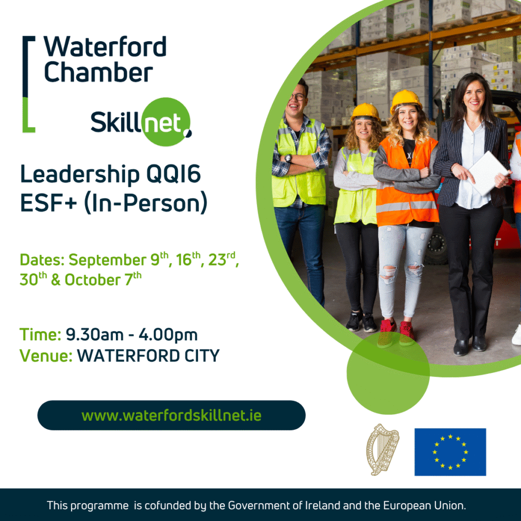 QQI6 Leadership ESF+ (In Person) 📌

💻 Register: waterfordskillnet.ie/available-clas…

This Waterford Chamber Skillnet Programme is co-funded by the Government of Ireland and the European Union eufunds.ie

#EUinmyregion #WaterfordChamberSkillnet