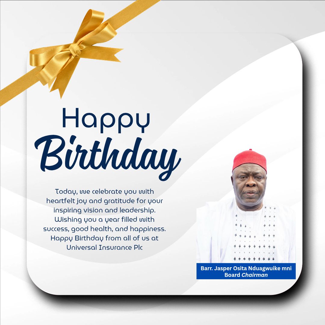 uinsuranceplc's tweet image. With heartfelt joy and deep gratitude, we celebrate a visionary leader today. Your guidance continues to light our path. Wishing you a year filled with success, good health, and peace.

🎉 Happy Birthday from all of us at Universal Insurance PLC! 

#universalinsuranceplc