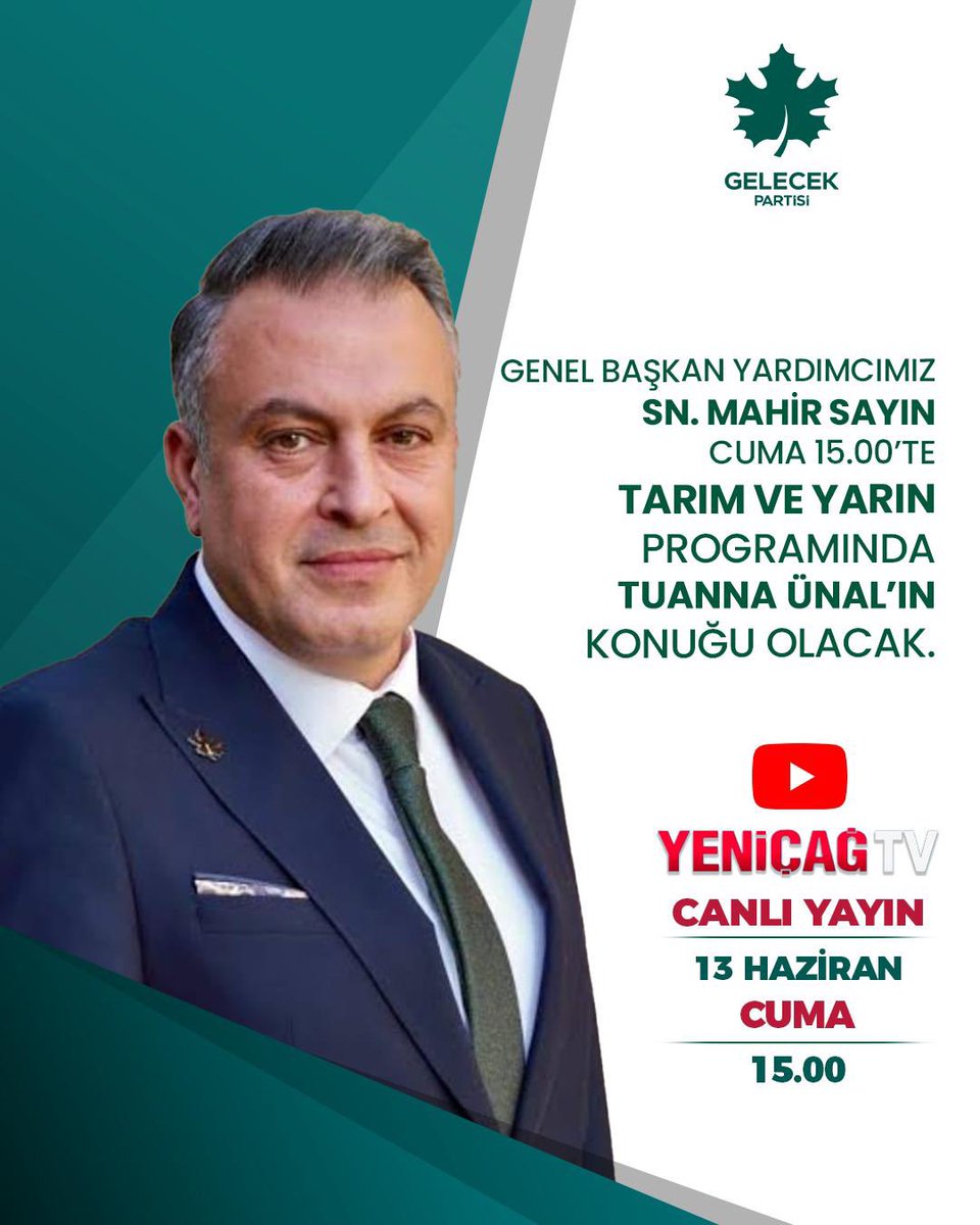 Gelecek Partisi (@gelecekpartitr) on Twitter photo Kırsal Kalkınma, Tarım ve Gıda Güvenliği Başkanımız Sayın <a href="/MahirSayn5/">Mahir Sayın</a> , “Tarım ve Yarın” programının konuğu oluyor.
🗓 13 Haziran Cuma (Yarın)
⏰ 15.00
📺 YENİÇAĞ TV Kırsal Kalkınma, Tarım ve Gıda Güvenliği Başkanımız Sayın <a href="/MahirSayn5/">Mahir Sayın</a> , “Tarım ve Yarın” programının konuğu oluyor.
🗓 13 Haziran Cuma (Yarın)
⏰ 15.00
📺 YENİÇAĞ TV