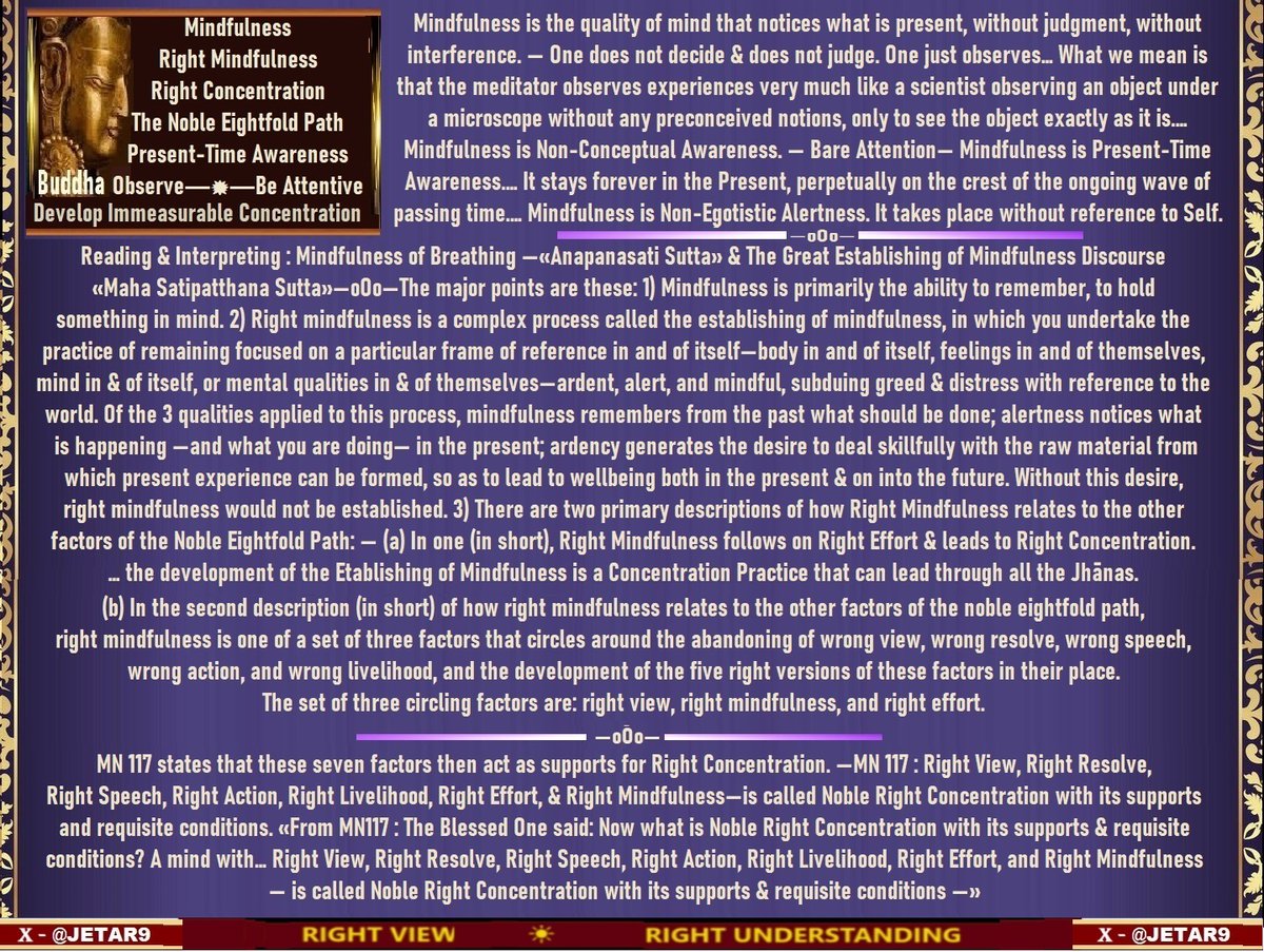 JETAR9's tweet image. #RightUnderstanding #RightView
#Buddha’s Teachings
☀
Undaunted
By Thanissaro Bhikkhu
Chapter 4
The Burden of Bare Attention
One of the most striking features of mindfulness as taught in the modern world is how far it differs from the Canon’s teachings on right mindfulness.…