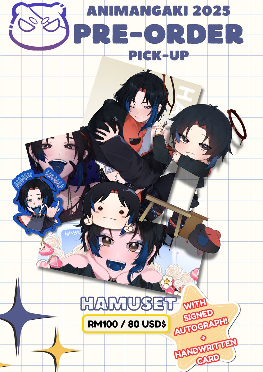 ⭐PRE-ODERS ARE OPEN FOR ANIMANGAKI 2025⭐

⋆˙⟡ Orders are available for Pickup and Shipping for both Local (Malaysia)  and International (Outside Malaysia) ! ₍ᵔ·ᴗ·ᵔ₎

⚠️Will be closed on the 10th of July! ⚠️