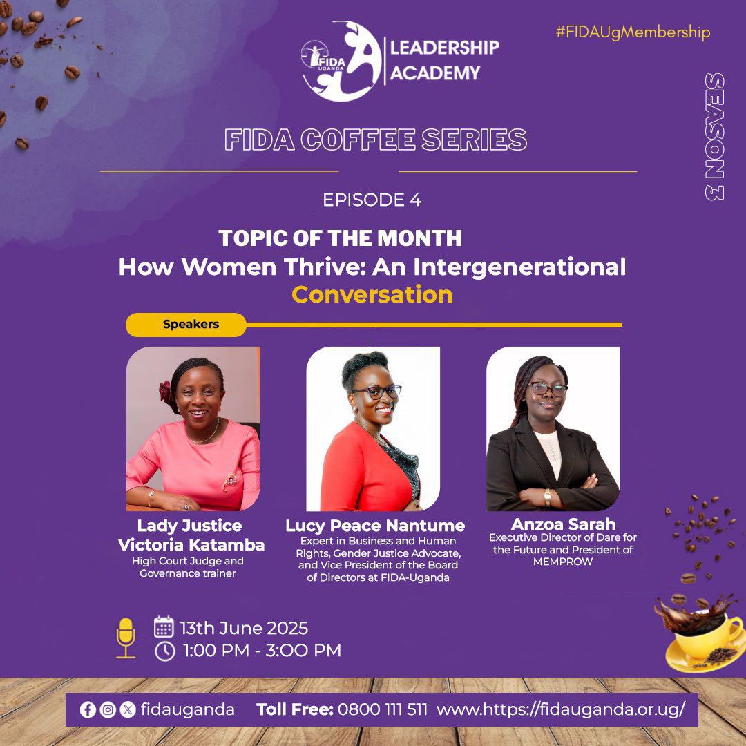 FIDA Uganda (@fida_uganda) on Twitter photo #FIDACoffeeSeries☕ | Episode 4 is brewing bold conversations across generations! Join Lady Justice Victoria Katamba, <a href="/LucyNantume/">Lucy Peace Nantume</a>, and <a href="/SarahAnzoa/">Anzoa Sarah</a> as they dive into “How Women Thrive: An Intergenerational Conversation.”
📅 13th June 2025 | 🕐 1:00 PM – 3:00 PM #FIDACoffeeSeries☕ | Episode 4 is brewing bold conversations across generations! Join Lady Justice Victoria Katamba, <a href="/LucyNantume/">Lucy Peace Nantume</a>, and <a href="/SarahAnzoa/">Anzoa Sarah</a> as they dive into “How Women Thrive: An Intergenerational Conversation.”
📅 13th June 2025 | 🕐 1:00 PM – 3:00 PM