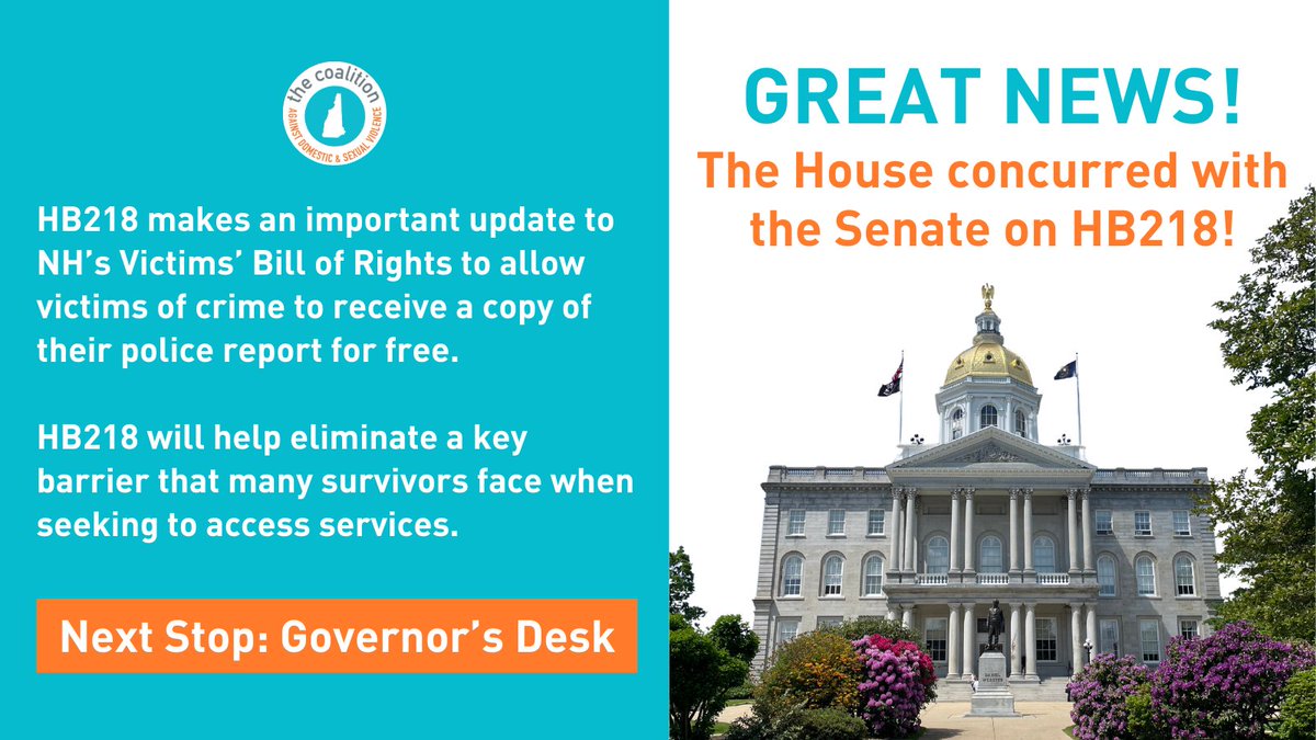 HB218 is headed to the Governor's Desk! This bill updates the NH’s Victims’ Bill of Rights to allow victims of crime to receive a copy of their police report for free. This will help eliminate a key barrier that many survivors face when seeking to access services. #NHPolitics