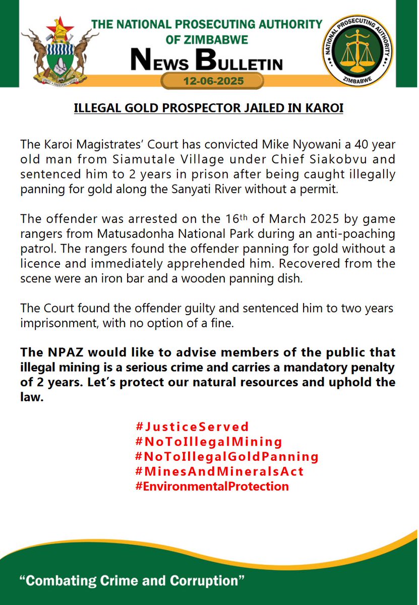 National Prosecuting Authority of Zimbabwe (@npazim) on Twitter photo Illegal Gold Prospector Jailed in Karoi
#CombatingCrimeAndCorruption
<a href="/gwasbuz/">george swarei</a> <a href="/PlatinumFMZW/">Platinum FM</a> <a href="/crimewatchzw/">Crime Watch Zimbabwe</a> <a href="/NewZimbabweCom/">NewZimbabwe.com</a> <a href="/NewZiana/">NewZiana News Agency</a> <a href="/HeraldZimbabwe/">The Herald Zimbabwe</a> <a href="/HMetro_/">H-Metro</a> <a href="/StarFMNews/">Star FM News</a> <a href="/DiamondFMZim/">Diamond Fm Zim News</a> <a href="/realafrogazette/">AfroGazette News</a> <a href="/NewZiana/">NewZiana News Agency</a> <a href="/ChronicleZim/">The Chronicle</a> <a href="/NewsHawksLive/">TheNewsHawks</a> <a href="/zimstar_news/">Zimstar News</a> <a href="/TheMirrorMsv/">The Mirror Masvingo</a> @ManicaPostZ Illegal Gold Prospector Jailed in Karoi
#CombatingCrimeAndCorruption
<a href="/gwasbuz/">george swarei</a> <a href="/PlatinumFMZW/">Platinum FM</a> <a href="/crimewatchzw/">Crime Watch Zimbabwe</a> <a href="/NewZimbabweCom/">NewZimbabwe.com</a> <a href="/NewZiana/">NewZiana News Agency</a> <a href="/HeraldZimbabwe/">The Herald Zimbabwe</a> <a href="/HMetro_/">H-Metro</a> <a href="/StarFMNews/">Star FM News</a> <a href="/DiamondFMZim/">Diamond Fm Zim News</a> <a href="/realafrogazette/">AfroGazette News</a> <a href="/NewZiana/">NewZiana News Agency</a> <a href="/ChronicleZim/">The Chronicle</a> <a href="/NewsHawksLive/">TheNewsHawks</a> <a href="/zimstar_news/">Zimstar News</a> <a href="/TheMirrorMsv/">The Mirror Masvingo</a> @ManicaPostZ