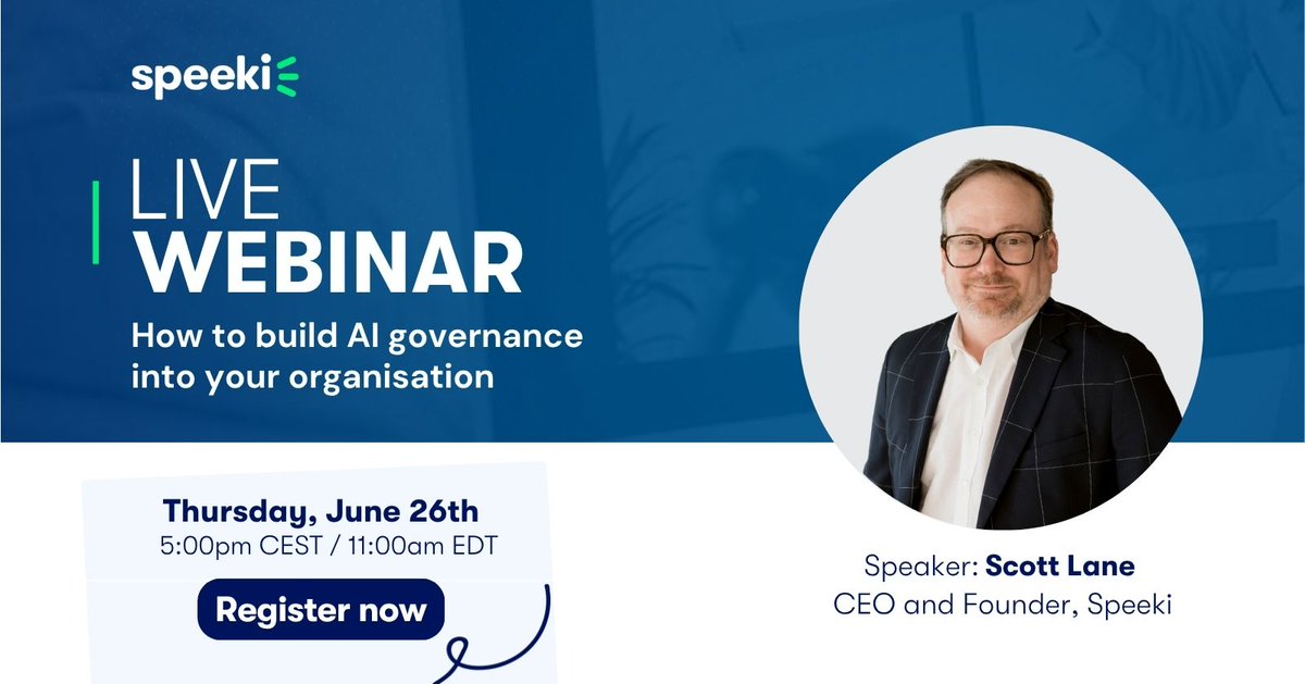 Establishing #AI #governance now avoids bigger problems later. Join our webinar with Speeki’s CEO and Founder, Scott Lane, to learn how to embed AI governance into your organisation’s existing strategies and frameworks: app.livestorm.co/speeki/how-to-…