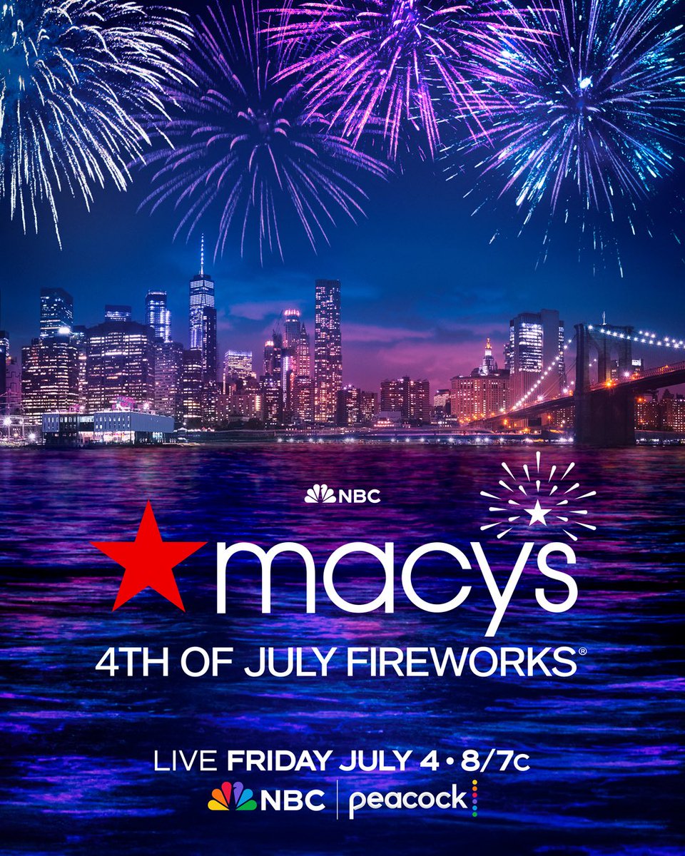 See you this Fourth of July, <a href="/nbc/">NBC Entertainment</a> <a href="/Macys/">Macy's</a>.