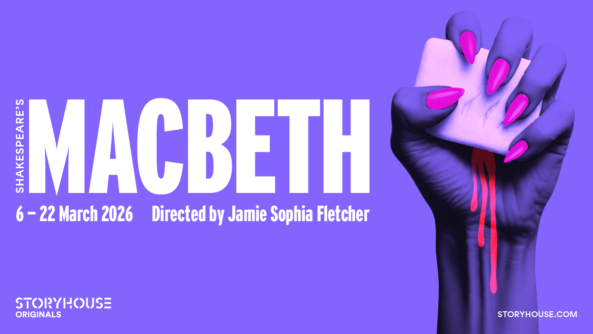 Something wicked this way comes... 🫧 

Storyhouse Originals: Macbeth
6 - 22 March 2026 

Written by William Shakespeare
Directed &amp; Adapted by Jamie Sophia Fletcher

Members priority booking now open.
General booking opens tomorrow at 11am.

bit.ly/sh-macbeth