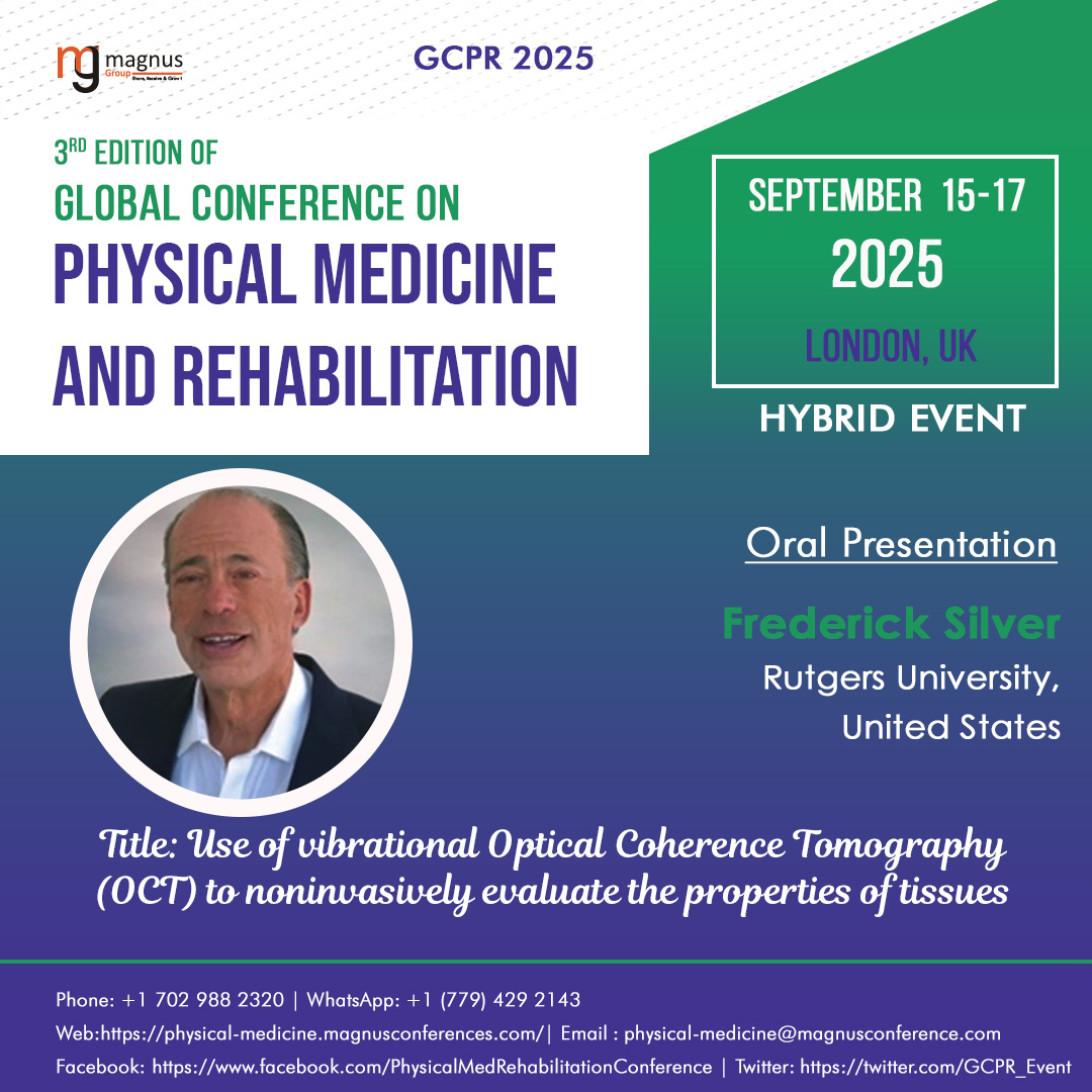 Physical Medicine And Rehabiliation (@gcpr_event) on Twitter photo Join us at <a href="/GCPR_Event/">Physical Medicine And Rehabiliation</a> by <a href="/magnus_group/">Magnus Group</a>! ⚙️ We're thrilled to welcome #FrederickSilver of #RutgersUniversity, USA as confirmed speaker. 💬 His talk will spotlight breakthrough rehab strategies & challenge traditional practices. 📅Sep 15-17, 2025, 🇬🇧London, UK #PhysicalMedicine Join us at <a href="/GCPR_Event/">Physical Medicine And Rehabiliation</a> by <a href="/magnus_group/">Magnus Group</a>! ⚙️ We're thrilled to welcome #FrederickSilver of #RutgersUniversity, USA as confirmed speaker. 💬 His talk will spotlight breakthrough rehab strategies & challenge traditional practices. 📅Sep 15-17, 2025, 🇬🇧London, UK #PhysicalMedicine