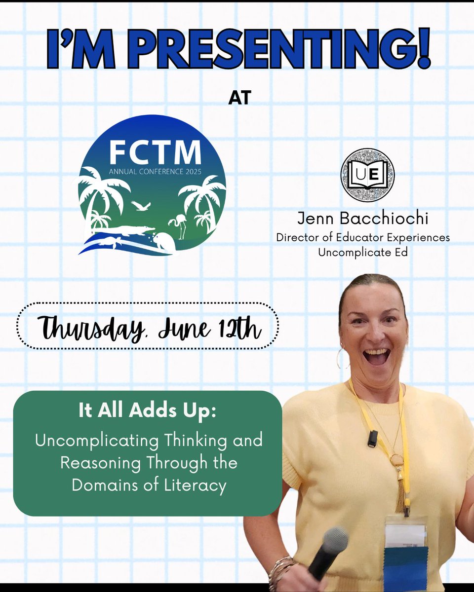 Uncomplicate_Ed's tweet image. At the @FCTMath conference today? Check out Jenn&apos;s session - It All Adds Up: Uncomplicating Thinking and Reasoning Through the Domains of Literacy.

2:15-3:15 in Boca III.

#fctmath #fctm2025
