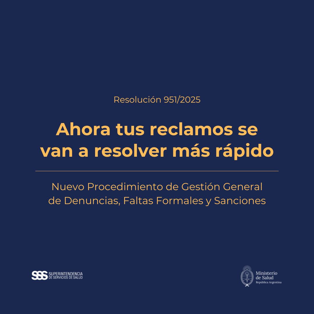 SSSALUD's tweet image. Nuevo procedimiento para los reclamos de los usuarios: más ágil y transparente
La @SSSalud publicó la Resolución 951/2025, que establece un nuevo procedimiento para la gestión de denuncias. El objetivo es claro: eliminar burocracia y que los reclamos se resuelvan más rápidos.