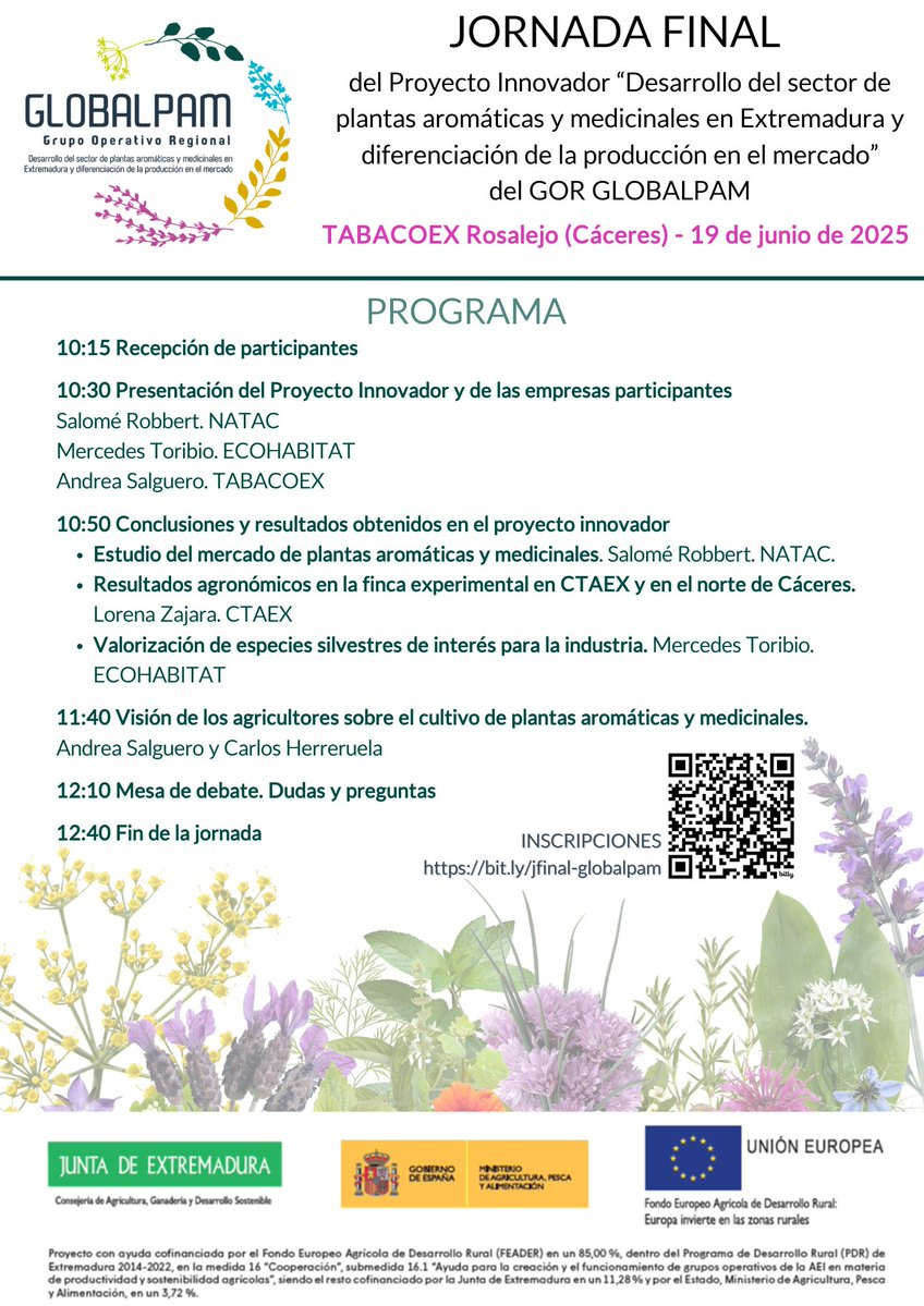 CTAEX (@ctaex_cit) on Twitter photo 🌿 ¡Últimos días! Jornada final de #GLOBALPAM
📅 19 junio | 📍 Tabacoex, Rosalejo (Cáceres)
🔗 Inscríbete: bit.ly/jfinal-globalp…
Innovación, resultados y futuro del sector #PlantasAromáticasMedicinales en Extremadura 🌱
¡Te esperamos!
Financia: #FEADER <a href="/Junta_Ex/">Junta de Extremadura</a> @mapagob 🌿 ¡Últimos días! Jornada final de #GLOBALPAM
📅 19 junio | 📍 Tabacoex, Rosalejo (Cáceres)
🔗 Inscríbete: bit.ly/jfinal-globalp…
Innovación, resultados y futuro del sector #PlantasAromáticasMedicinales en Extremadura 🌱
¡Te esperamos!
Financia: #FEADER <a href="/Junta_Ex/">Junta de Extremadura</a> @mapagob